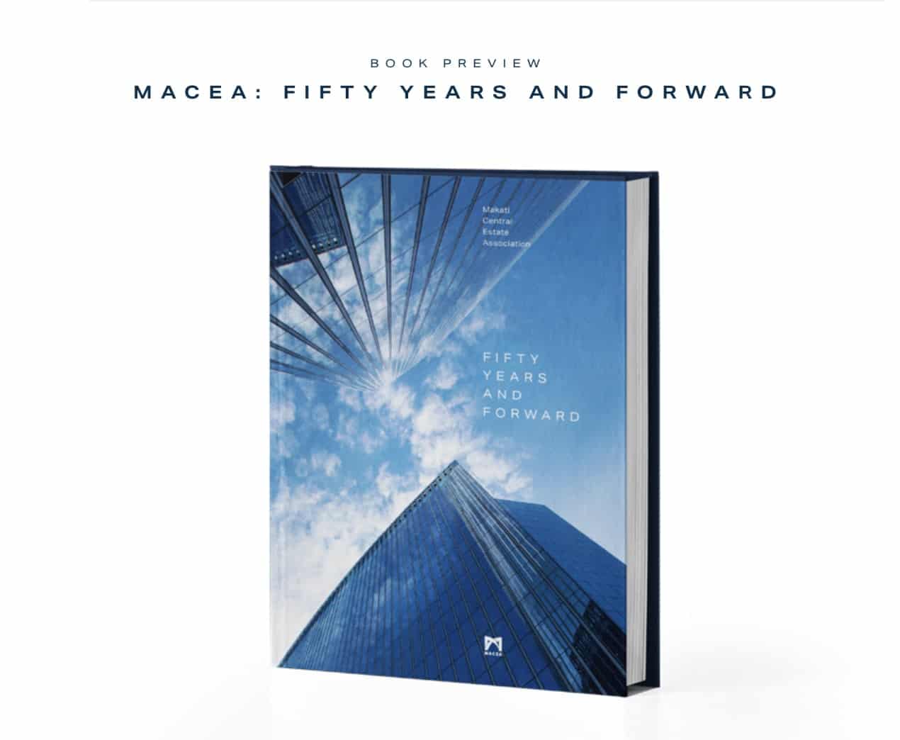 Fifty Years and Forward’ captures the persevering legacy of Makati CBD and its founders