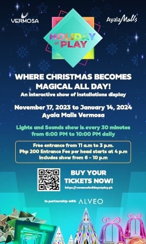 Ayala Land Estates and Ayala Malls Present “Holiday At Play” in Vermosa, A New and Unique Christmas Attraction.